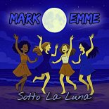Mark Emme - Sotto La Luna (Mictronic Remix)