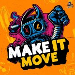 RAEVON and iAM81 - Make It Move