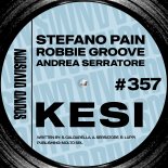 Stefano Pain & Robbie Groove & Andrea Serratore - Kesi (Extended Mix)