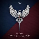 Re-Moze - Fury & Freedom (Original Mix)