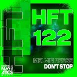Melvin Reese - Don't Stop (Original Mix)