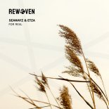 Seawayz, Etza - For Real