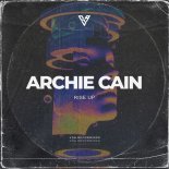 Archie Cain - Rise Up (Extended Mix)
