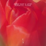 Robby East & LeyeT - Human All Along (Extended Mix)