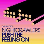 Nightcrawlers - Push The Feeling On (Tom Jagger Remix)