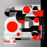 Marco Guadagno - Trust Me (Original Mix)
