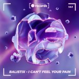 Balistix - I Can't Feel Your Pain (Original Mix)