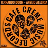Fernando DOOM - Anseio Alegria (Original Mix)
