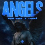 Paul Keen & LANNÉ - Angels (Extended Mix)