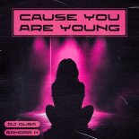 Dj Quba & Sandra K - Cause You Are Young