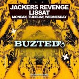 Jackers Revenge, Lissat - Monday, Tuesday, Wednesday