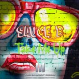 Sauce B - Take Me Up (Original Bass Mix)