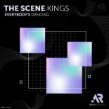 The Scene Kings - Everybody's Dancing