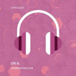 Ori B. - Looking for Love