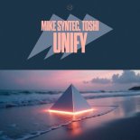 Mike Syntec, Toshi - Unify