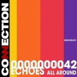 GrooveLuxe - Echoes all around
