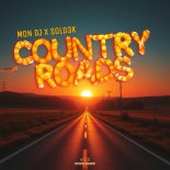 Mon DJ & Sold3k - Country Roads (Extended Mix)