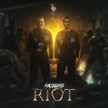 Faceless - RIOT (Original Mix)