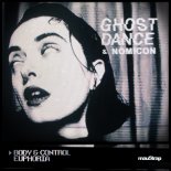 Ghost Dance & Nomicon - Euphoria (Original Mix)