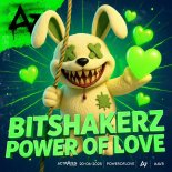 Bitshakerz, ACTIVATED Records - Power Of Love (Hardstyle)