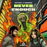 Gammer, RayRay - Never Enough (Extended Mix)