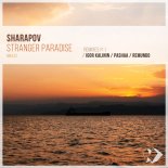 Sharapov - Stranger Paradise (Igor Kalinin Remix)