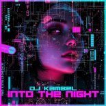DJ Kambel - Into The Night (Original Mix)