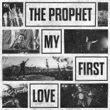 The Prophet - My First Love (2K18) (Extended Mix)