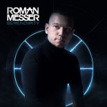 Roman Messer - Serendipity (Extended Mix)