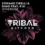 Dimo, Stefano Tirelli, K'AI - Otherside (Extended Mix)