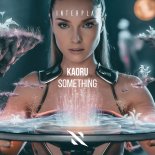 Kaoru - Something (Extended Mix)