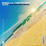 Rozalla & Nicholson - Alive (Technikore Extended Remix)
