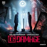 Polish Punisher & Unresolved - Og Damage (Extended Mix)