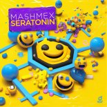 Mashmex - Seratonin