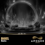 Biaxel - Mantra (Original Mix)