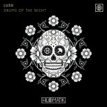 LUSU - Drums of the Night (Extended Mix)
