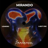 Leandro (PR), A.BOT_ONE - Mirando