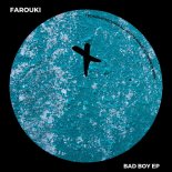 Farouki - Bad Boy