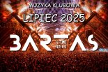 MUZYKA KLUBOWA # LIPIEC 2025 # BARTAS