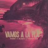 Robbe & Blaze U Feat. Mavzy Grx - Vamos a La Playa (Extended Mix)