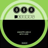 Giuseppe Greco - With Love (Original Mix)