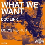 Doc Link - What We Want