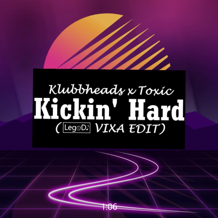 Klubbheads x Toxic - Kickin' Hard (LegoDJ VIXA EDIT) 2025 🎯👟 #vixa