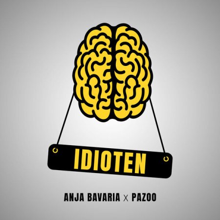 Anja Bavaria x Pazoo - Idioten