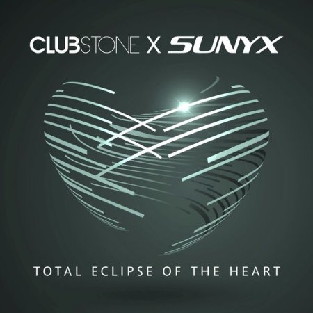 Clubstone x Sunyx - Total Eclipse of the Heart