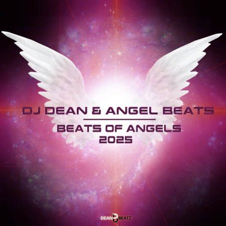 DJ Dean & Angel Beats - Beats Of Angels 2025
