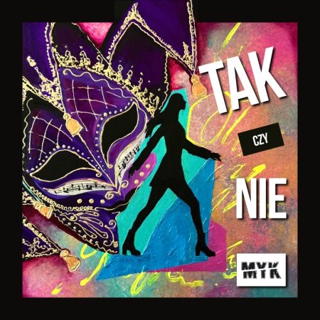 MYK - Tak czy nie (Ultimix by DJSW Productions Club Edit) 126 bpm