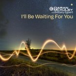 Ciaran McAuley & Brittany Egbert - I'll Be Waiting For You (Extended Mix)