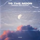 Coswick, D&S & MARGAD - To the Moon