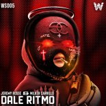 Jeremy Rosse, Wilker Carrillo - Dale Ritmo (Original Mix)